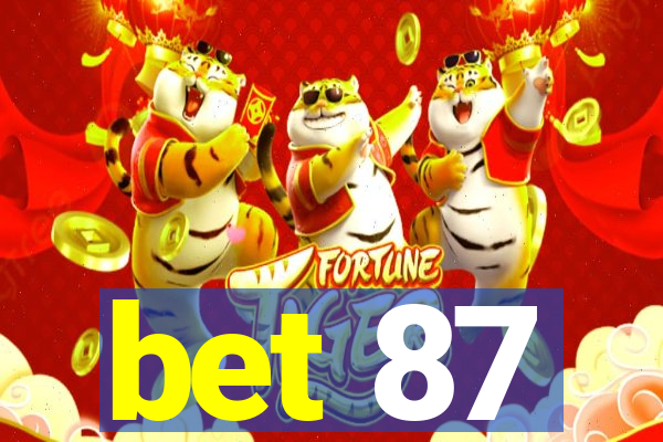 bet 87